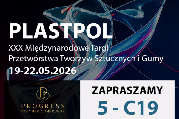 Zapraszamy na  XXX Międzynarodowe Targi Przetwórstwa Tworzyw Sztucznych i Gumy PLASTPOL